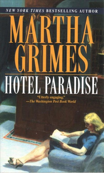 Hotel Paradise / Martha Grimes.