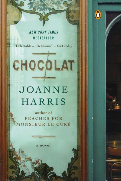 Chocolat : a novel / Joanne Harris.