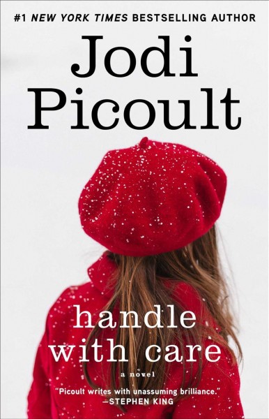 Handle with care : a novel / Jodi Picoult.