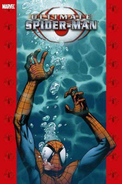 Ultimate spider-man. Vol. 11 / writer Brian Michael Bendis.
