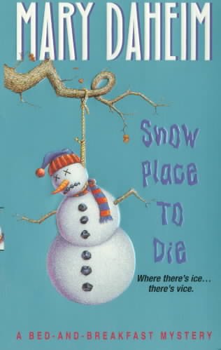 Snow place to die : a bed-and-breakfast mystery / Mary Daheim.
