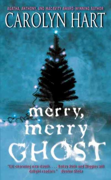 Merry, merry ghost / Carolyn Hart.