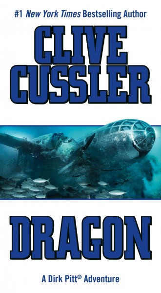Dragon / Clive Cussler.