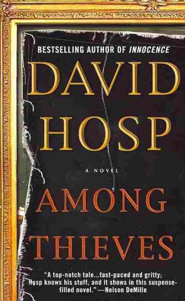 Among thieves / David Hosp.