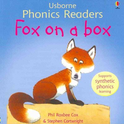 Fox on a box / Phil Roxbee Cox ; illustrated by Stephen Cartwright ; edited by Jenny Tyler.