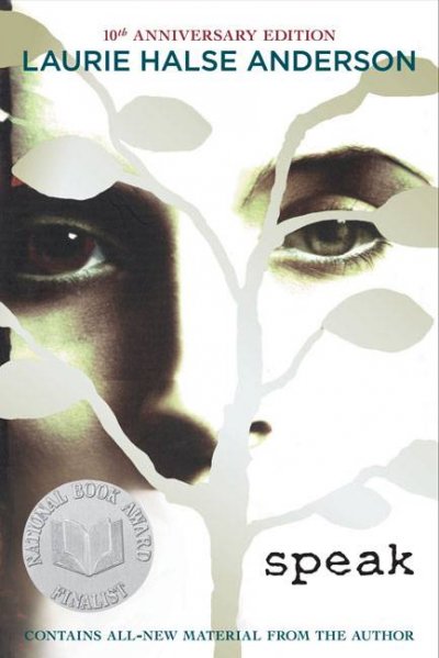 Speak / Laurie Halse Anderson.