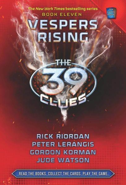 Vespers rising / Rick Riordan ... [et. al.].
