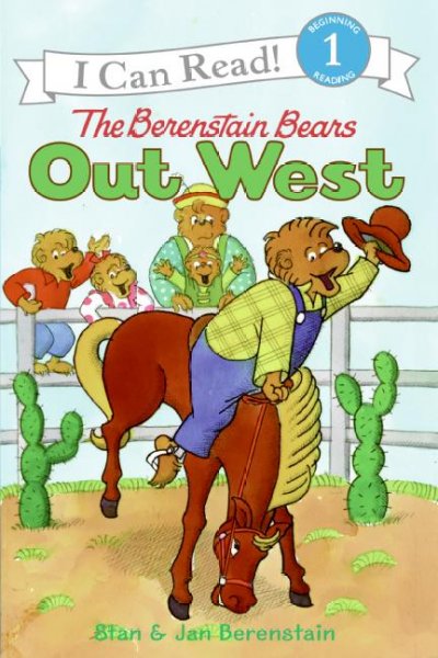 The Berenstain Bears out West / Stan & Jan Berenstain.