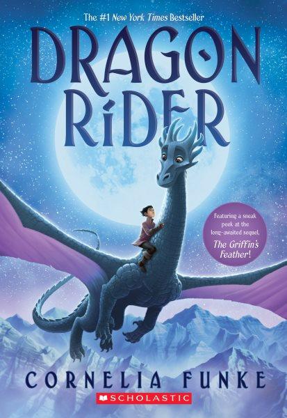 Dragon rider / Cornelia Funke ; translated by Anthea Bell.