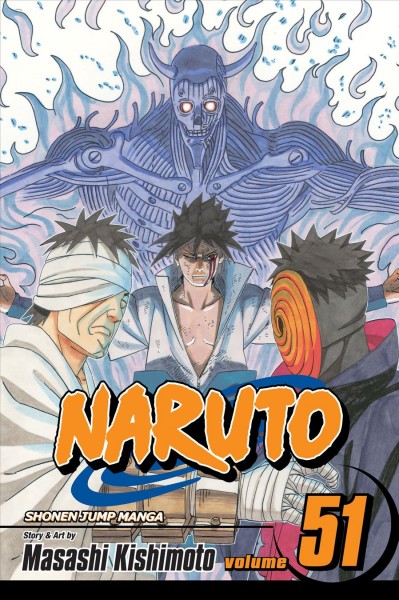 Naruto . #51 : Sasuke vs. Danzo! / story and art by Masashi Kishimoto ; [translation, Mari Morimoto ; series touch-up art & lettering, Inori Fukuda Trant ; additional touch-up art & lettering, Sabrina Heep]. 
