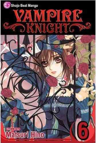Vampire knight: Vol. 6/ story & art by Matsuri Hino ; [translation & English adaptation, Tomo Kimura ; touch-up art & lettering, George Caltsoudas].