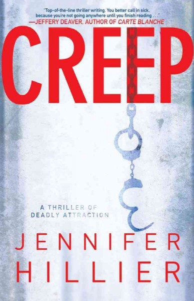 Creep / Jennifer Hillier.