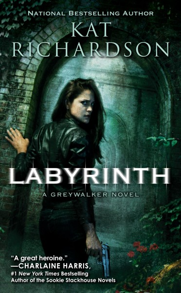 Labyrinth : a Greywalker novel / Kat Richardson.