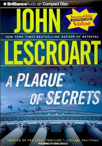 A plague of secrets [sound recording] / John Lescroat.