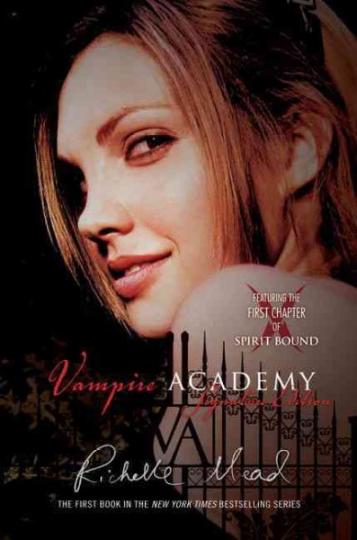 Vampire Academy / Richelle Mead.
