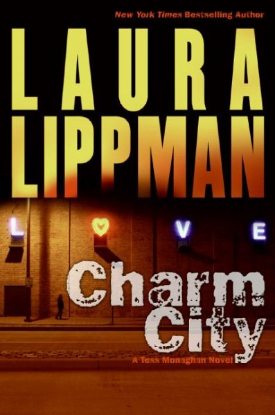 Charm city / Laura Lippman.