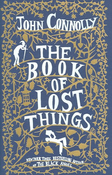 The book of lost things / John Connolly.