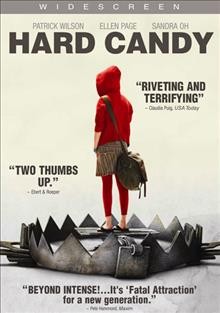 Hard candy [videorecording] / Lionsgate release, a Vulcan Production in association with Launchpad Productions ; producers by Richard Hutton, Michael Caldwell ; writer, Brian Nelson ; director, David Slade.