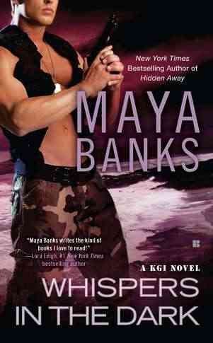 Whispers in the dark / Maya Banks.