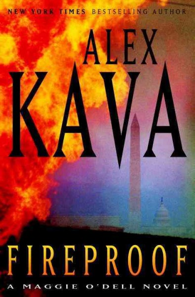 Fireproof : a Maggie O'Dell novel / Alex Kava.