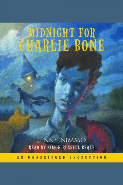 Midnight for Charlie Bone [electronic resource] / Jenny Nimmo.