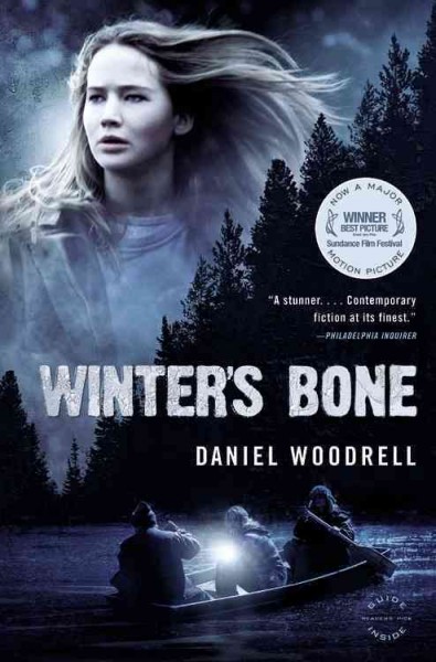 Winter's bone [electronic resource] : a novel / Daniel Woodrell.