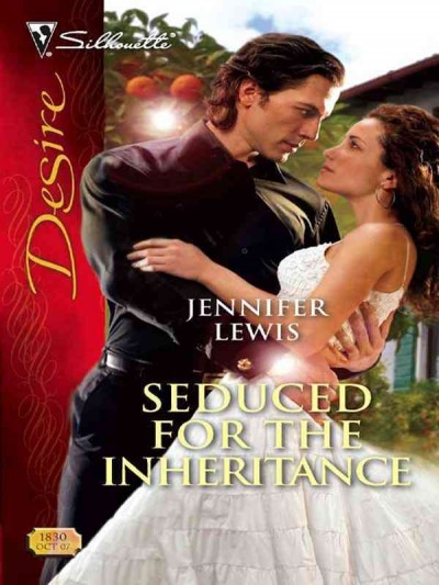 Seduced for the Inheritance [electronic resource] / Jennifer Lewis.