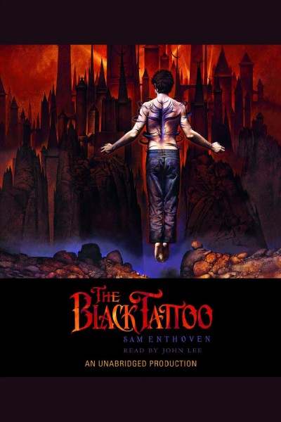 The black tattoo [electronic resource] / Sam Enthoven.