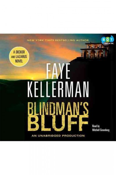 Blindman's bluff [electronic resource] / Faye Kellerman.