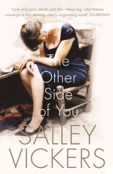 The other side of you [electronic resource] / Salley Vickers.