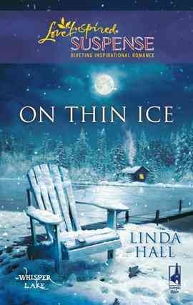 On thin ice [electronic resource] / Linda Hall.