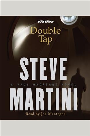 Double tap [electronic resource] / Steve Martini.