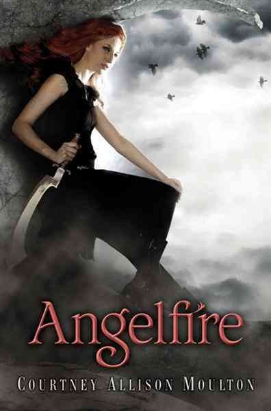 Angelfire [electronic resource] / Courtney Allison Moulton.