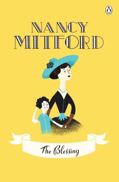 The blessing [electronic resource] / Nancy Mitford ; introduction by Alex Kapranos.