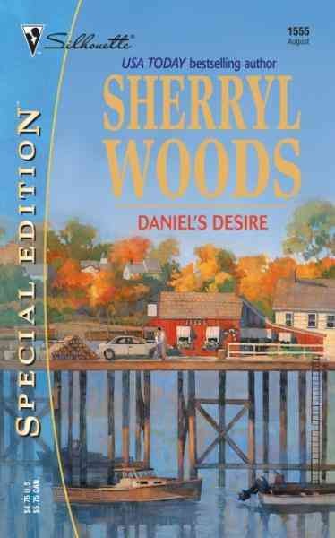 Daniel's desire [electronic resource] / Sherryl Woods.