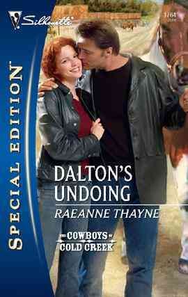 Dalton's undoing [electronic resource] / Raeanne Thayne.