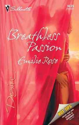 Breathless passion [electronic resource] / Emilie Rose.
