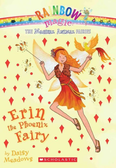 Erin  the phoenix fairy / by Daisy Meadows.