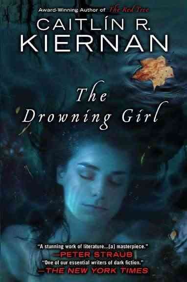 The drowning girl : a memoir / Caitlín R. Kiernan.