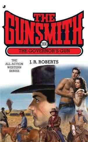The governor's gun / J.R. Roberts