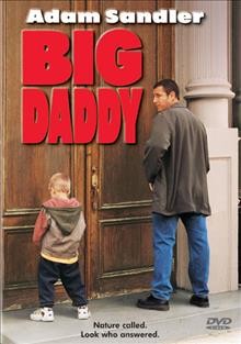 Big daddy [videorecording] / Columbia Pictures presents an Out of the Blue/Jack Giarraputo production ; a film by Dennis Dugan ; produced by Sid Ganis, Jack Giarraputo ; screenplay, Steve Franks, Tim Herlihy, Adam Sandler ; director, Dennis Dugan.
