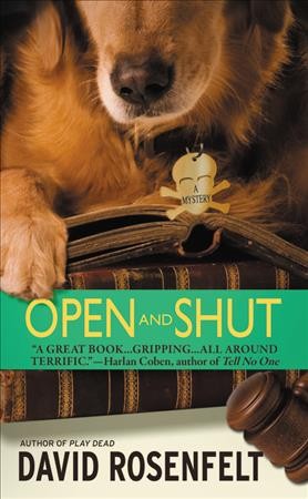 Open and shut / David Rosenfelt.
