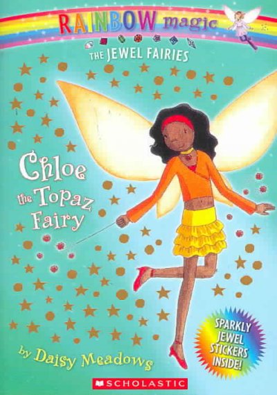 Chloe :  Paperback Book{PBK}  the Topaz Fairy