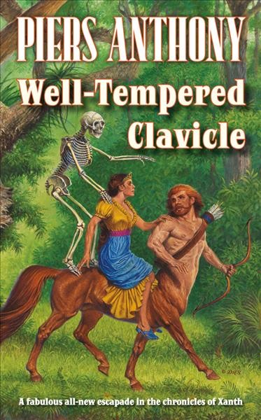 Well-tempered clavicle / Piers Anthony.