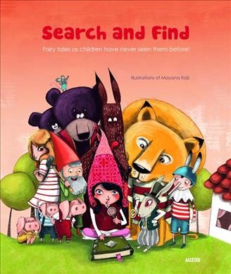 Search and find : fairy tales / illustrations by Mayana Itoz̐.