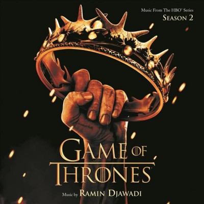 Game of thrones. Season 2 [sound recording] : music from the HBO series / music by Ramin Djawadi.