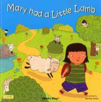 Mary had a little lamb / illustrated by Marina Aizen.