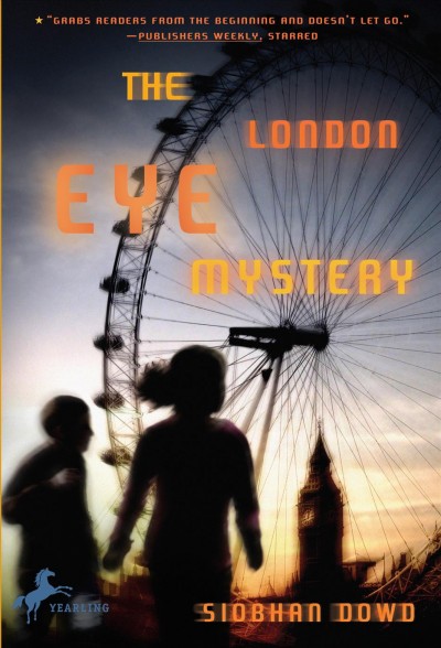 The London Eye mystery [electronic resource] / Siobhan Dowd.
