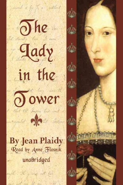 The lady in the tower [electronic resource] / Jean Plaidy.
