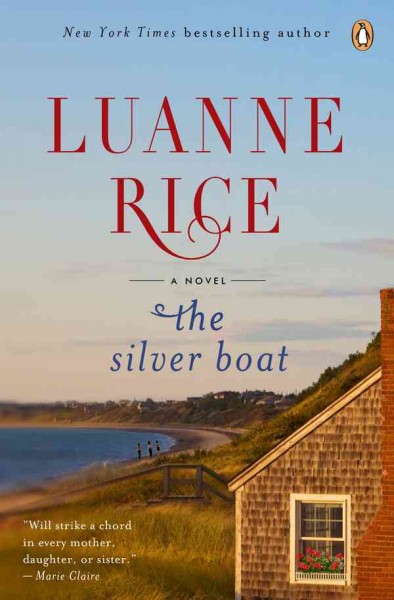 The silver boat [electronic resource] / Luanne Rice.